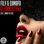 Clandestina - Filv, Emma Peters, Edmofo