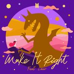Make It Right - Lauv, Fred, BTS