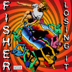 Fisher, Fisher - Losing It