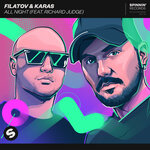 Filatov & Karas, Richard Judge - All Night