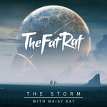 TheFatRat, Maisy Kay - The Storm