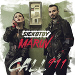 MARUV, Sickotoy - Call 911